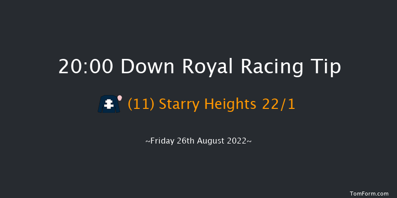 Down Royal 20:00 NH Flat Race 17f Fri 22nd Jul 2022