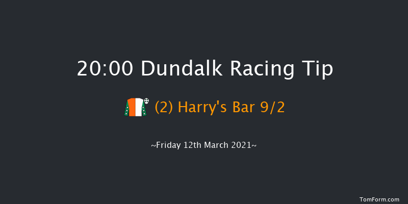 Follow Us On Twitter At DundalkStadium Race Dundalk 20:00 Stakes 8f Fri 5th Mar 2021