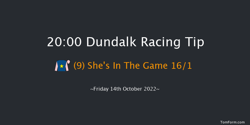 Dundalk 20:00 Handicap 7f Fri 7th Oct 2022