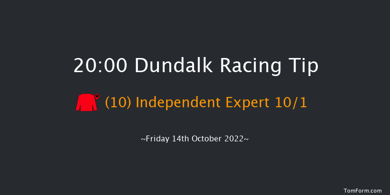 Dundalk 20:00 Handicap 7f Fri 7th Oct 2022