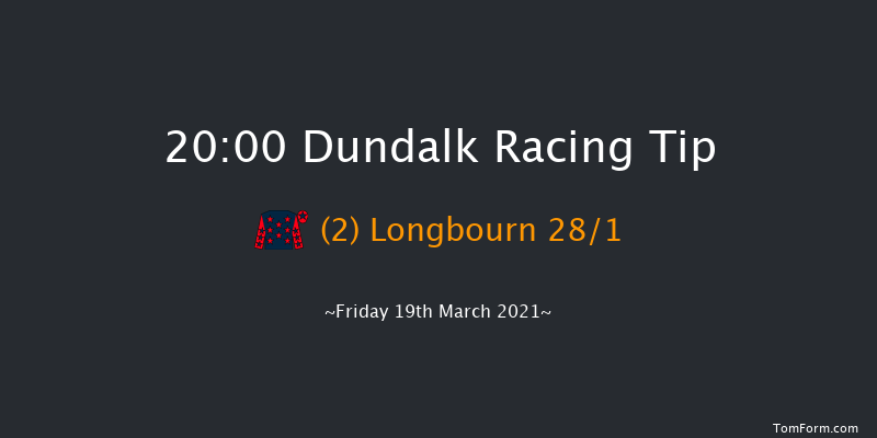 Floodlit Friday Nights At Dundalk Stadium Handicap Dundalk 20:00 Handicap 8f Fri 12th Mar 2021