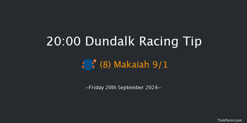 Dundalk  20:00 Handicap 11f Fri 12th Jul 2024