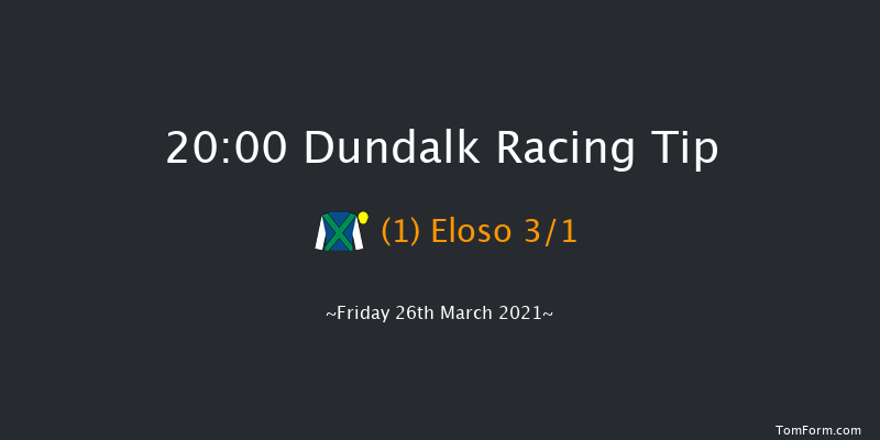 Follow Us On Twitter At DundalkStadium Handicap Dundalk 20:00 Handicap 6f Fri 19th Mar 2021