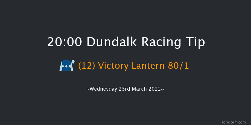 Dundalk 20:00 Handicap 7f Fri 11th Mar 2022