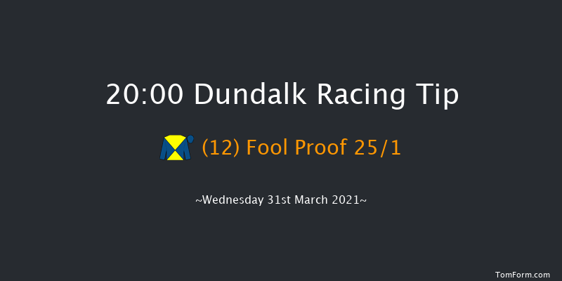 Find Us On Facebook At dundalkstadium Handicap (45-65) (Div 2) Dundalk 20:00 Handicap 7f Fri 26th Mar 2021