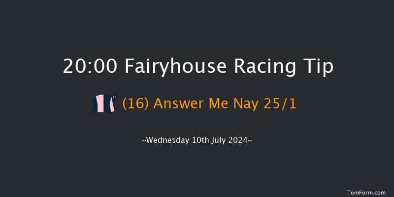 Fairyhouse  20:00 Handicap 7f Fri 14th Jun 2024