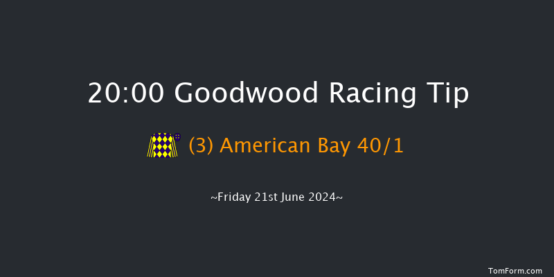 Goodwood  20:00 Handicap (Class 4) 8f Fri 14th Jun 2024