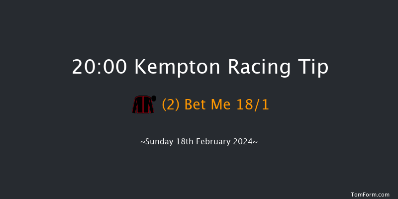 Kempton  20:00 Handicap (Class 3) 8f Wed 14th Feb 2024