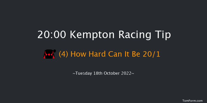 Kempton 20:00 Handicap (Class 5) 11f Sun 16th Oct 2022