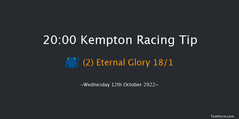 Kempton 20:00 Handicap (Class 6) 6f Wed 5th Oct 2022