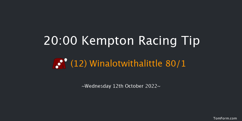 Kempton 20:00 Handicap (Class 6) 6f Wed 5th Oct 2022