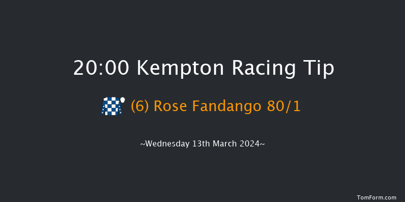 Kempton  20:00 Handicap (Class 6) 7f Wed 6th Mar 2024