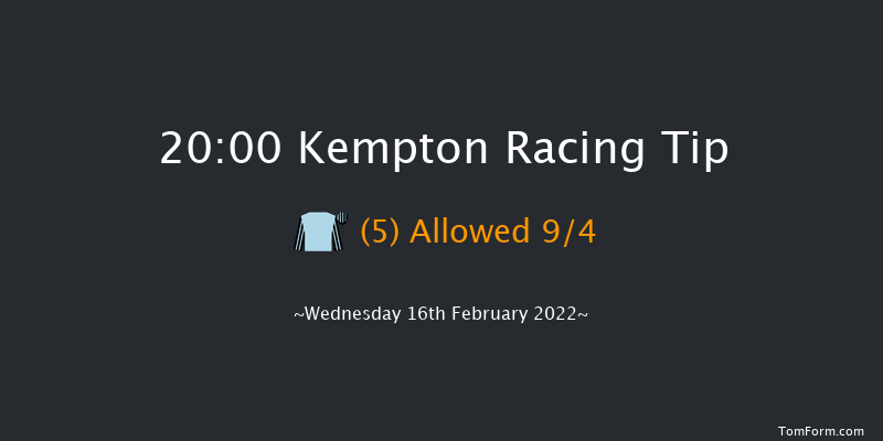 Kempton 20:00 Handicap (Class 5) 12f Fri 11th Feb 2022