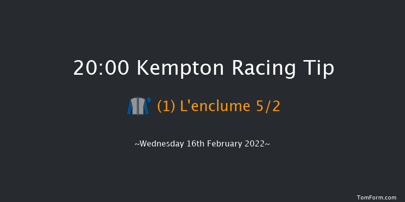 Kempton 20:00 Handicap (Class 5) 12f Fri 11th Feb 2022