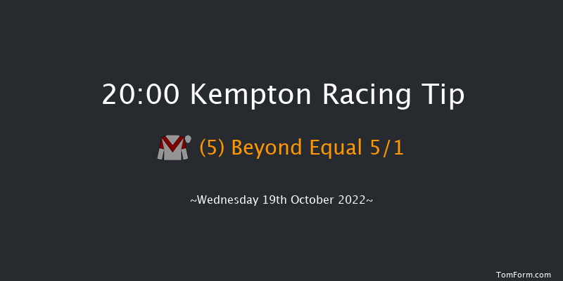 Kempton 20:00 Handicap (Class 4) 6f Tue 18th Oct 2022