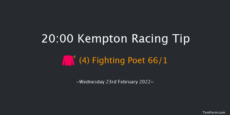 Kempton 20:00 Maiden (Class 5) 12f Wed 16th Feb 2022