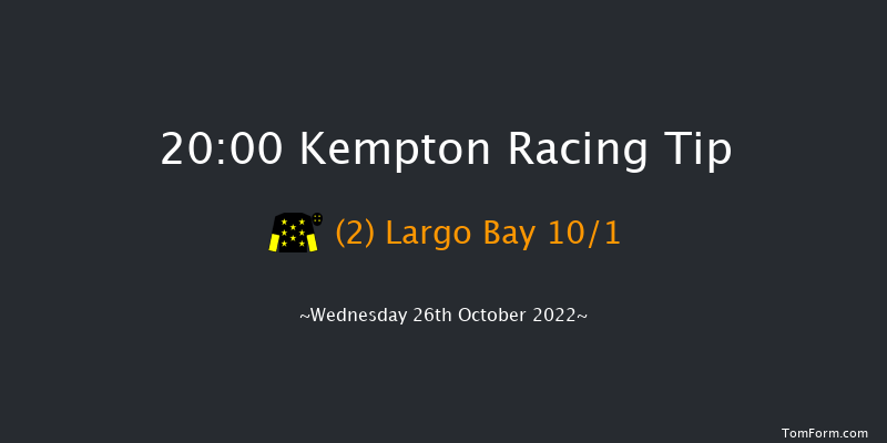 Kempton 20:00 Handicap (Class 5) 12f Wed 19th Oct 2022