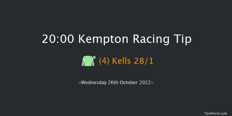 Kempton 20:00 Handicap (Class 5) 12f Wed 19th Oct 2022