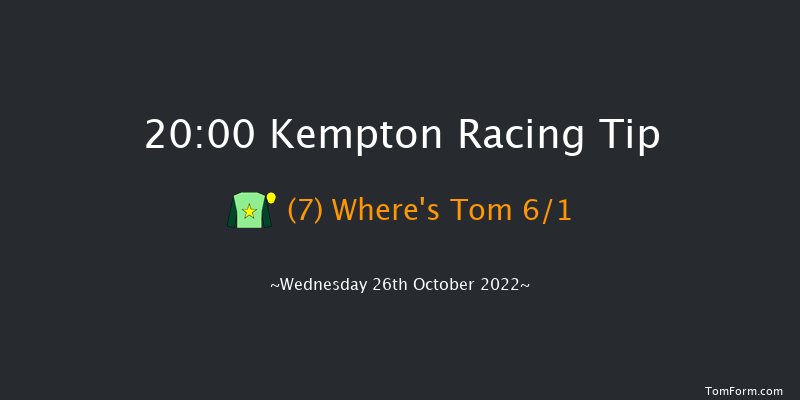 Kempton 20:00 Handicap (Class 5) 12f Wed 19th Oct 2022