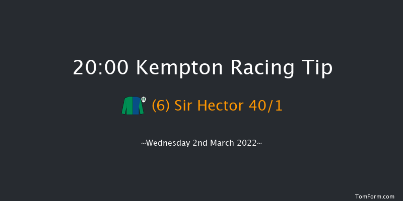 Kempton 20:00 Handicap (Class 6) 6f Sat 26th Feb 2022