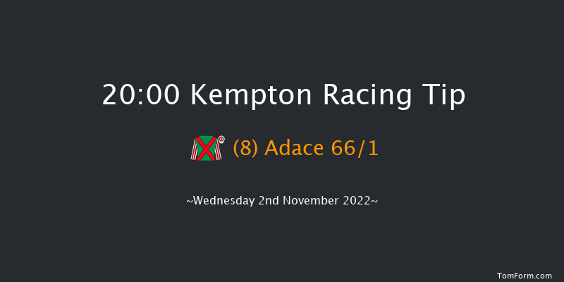 Kempton 20:00 Handicap (Class 6) 7f Mon 31st Oct 2022