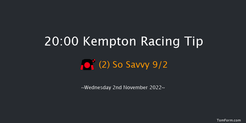 Kempton 20:00 Handicap (Class 6) 7f Mon 31st Oct 2022