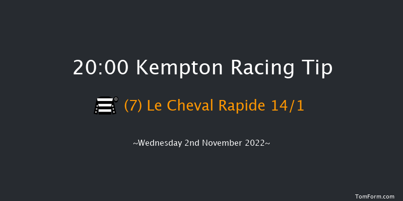 Kempton 20:00 Handicap (Class 6) 7f Mon 31st Oct 2022