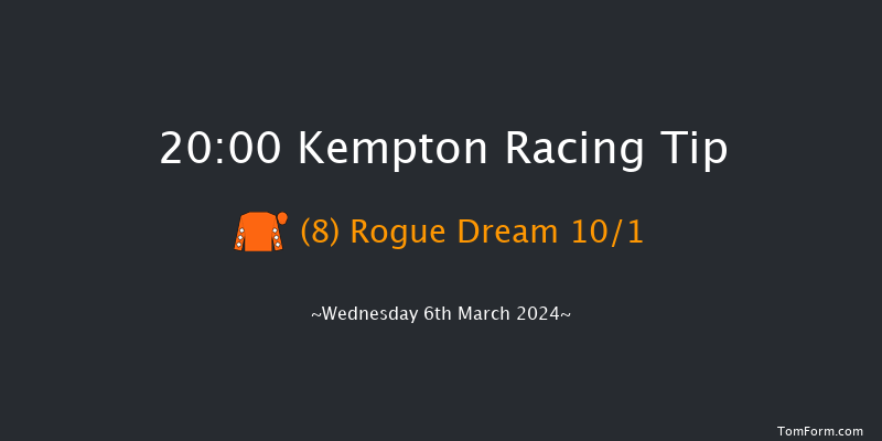 Kempton  20:00 Handicap (Class 6) 7f Sat 2nd Mar 2024