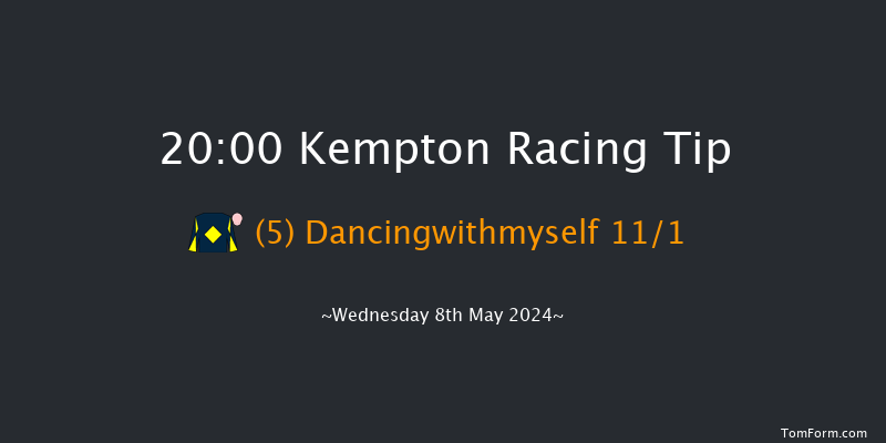 Kempton  20:00 Handicap (Class 5) 8f Mon 6th May 2024