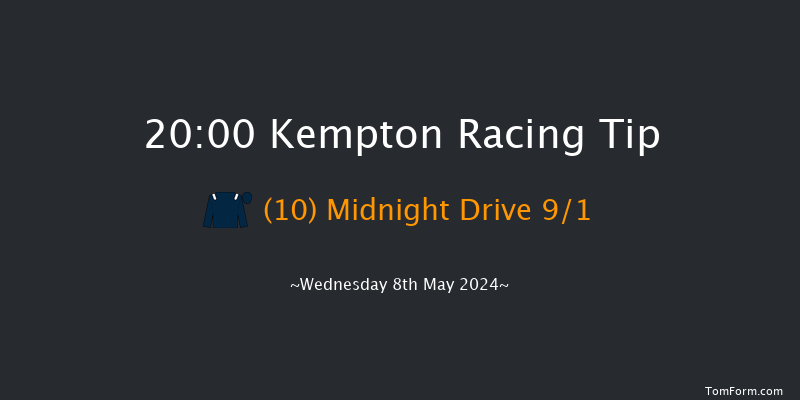 Kempton  20:00 Handicap (Class 5) 8f Mon 6th May 2024