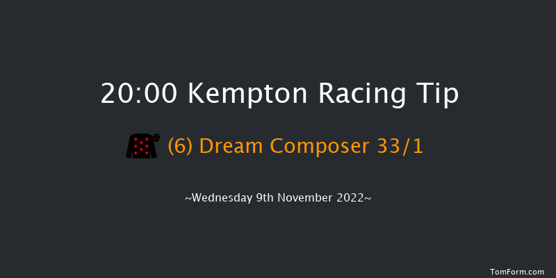 Kempton 20:00 Handicap (Class 2) 6f Mon 7th Nov 2022