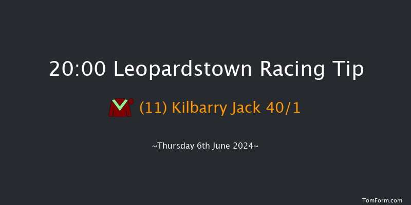 Leopardstown  20:00 Handicap 8f Fri 17th May 2024