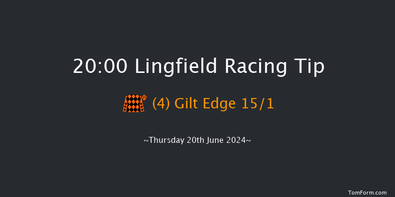 Lingfield  20:00 Stakes (Class 6) 7f Mon 10th Jun 2024