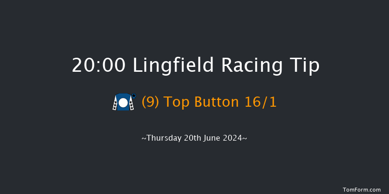 Lingfield  20:00 Stakes (Class 6) 7f Mon 10th Jun 2024