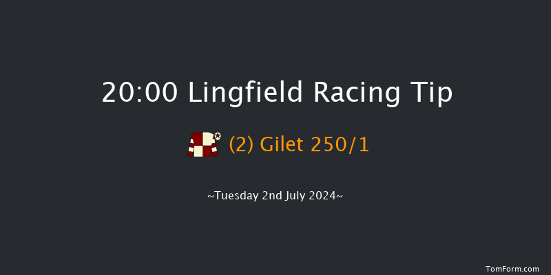 Lingfield  20:00 Maiden (Class 5) 6f Sat 29th Jun 2024