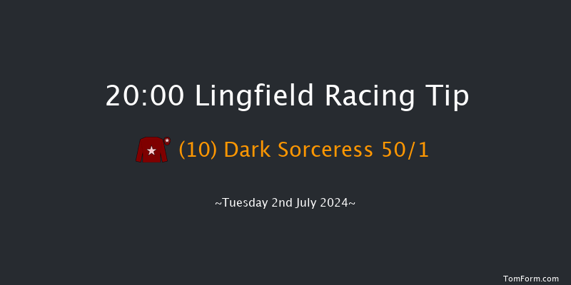 Lingfield  20:00 Maiden (Class 5) 6f Sat 29th Jun 2024