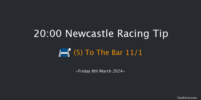 Newcastle  20:00 Handicap (Class 6) 7f Thu 7th Mar 2024