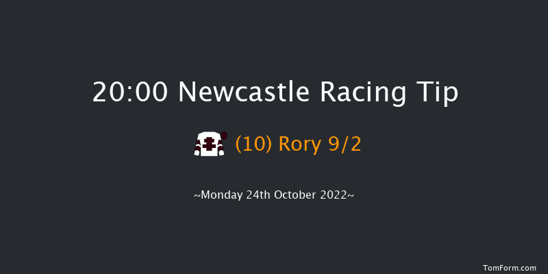 Newcastle 20:00 Handicap (Class 5) 5f Fri 21st Oct 2022