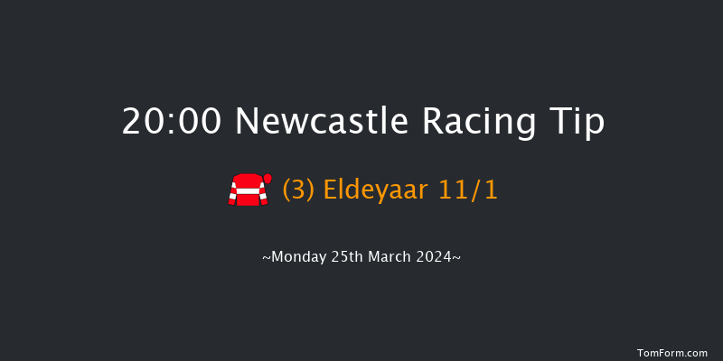 Newcastle  20:00 Handicap (Class 6) 6f Sat 23rd Mar 2024