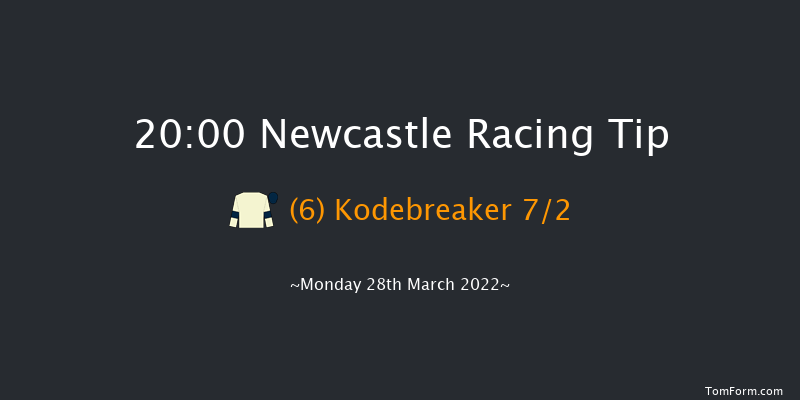 Newcastle 20:00 Handicap (Class 5) 6f Fri 25th Mar 2022