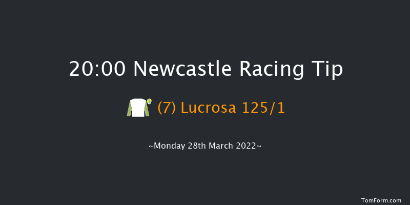 Newcastle 20:00 Handicap (Class 5) 6f Fri 25th Mar 2022