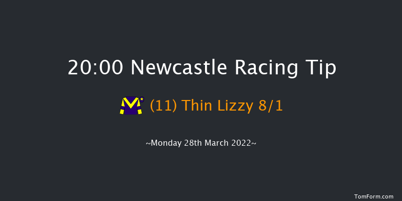 Newcastle 20:00 Handicap (Class 5) 6f Fri 25th Mar 2022