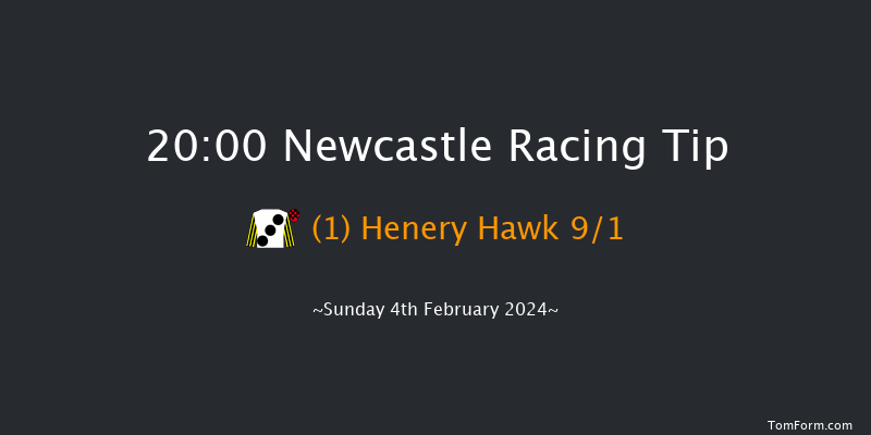 Newcastle  20:00 Handicap (Class 6) 5f Fri 2nd Feb 2024