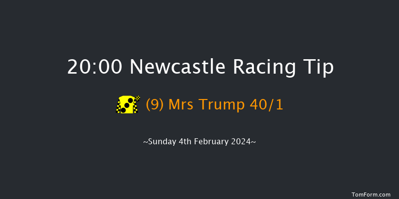 Newcastle  20:00 Handicap (Class 6) 5f Fri 2nd Feb 2024