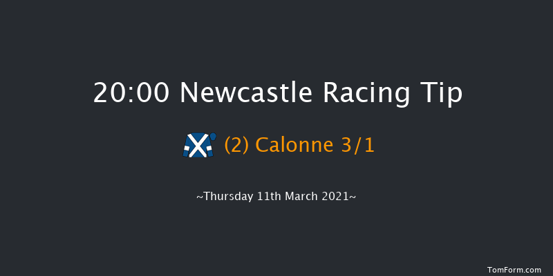 Bombardier Handicap (Div 2) Newcastle 20:00 Handicap (Class 6) 8f Tue 9th Mar 2021