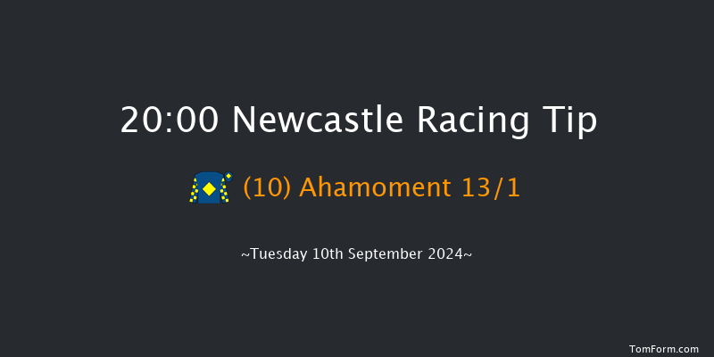 Newcastle  20:00 Handicap (Class 6) 7f Tue 3rd Sep 2024