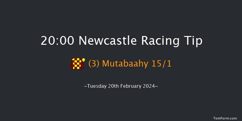 Newcastle  20:00 Stakes
(Class 6) 5f Sat 17th Feb 2024