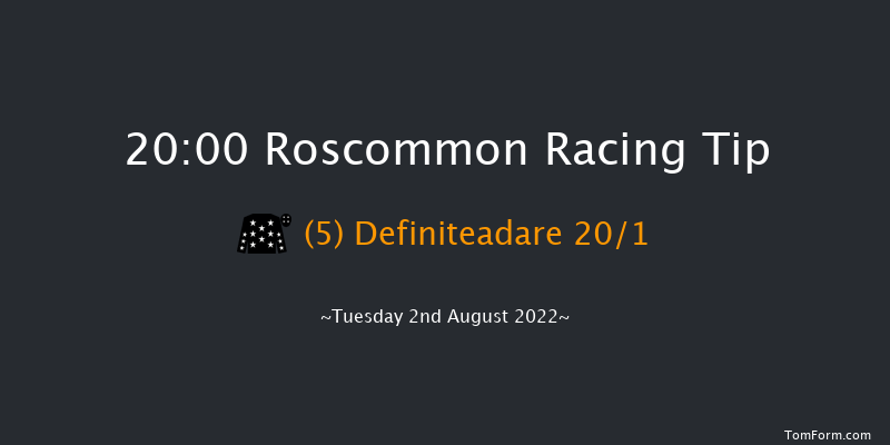 Roscommon 20:00 Handicap Hurdle 25f Mon 4th Jul 2022