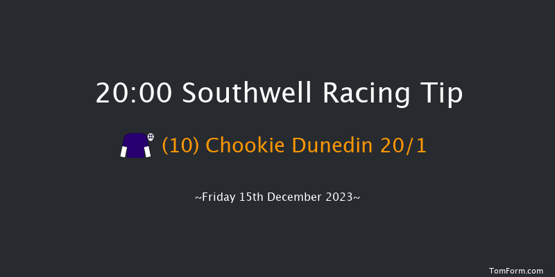 Southwell 20:00 Handicap (Class 6) 7f Tue 12th Dec 2023