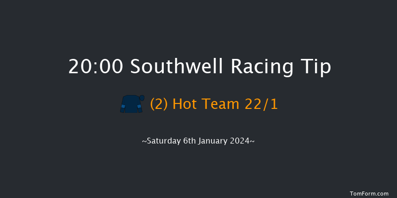 Southwell 20:00 Stakes (Class 6) 12f Fri 5th Jan 2024